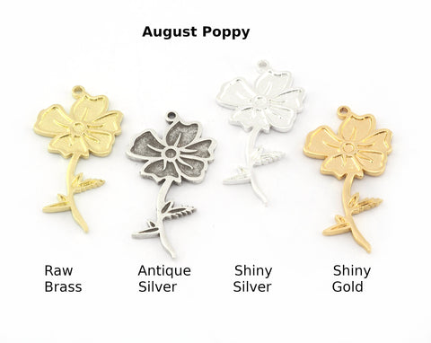 Birth Monthly Flower (August Poppy) Charms Pendant Raw Solid Brass , Antique silver, Shiny silver, Shiny gold plated 37x19mm 5265